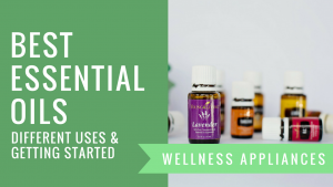 Essential Oils 101 for Beginners: How to Get Started